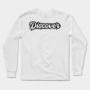 Discover Long Sleeve T-Shirt